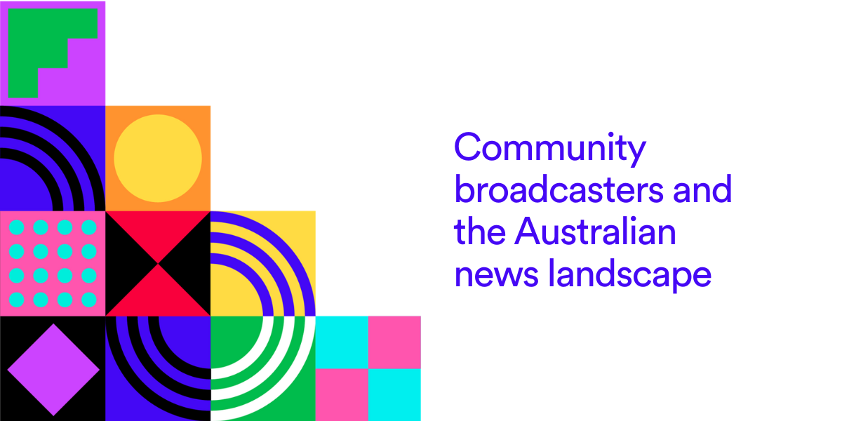 Community broadcasters and the Australian news landscape